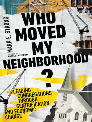 cover image of Who Moved My Neighborhood?